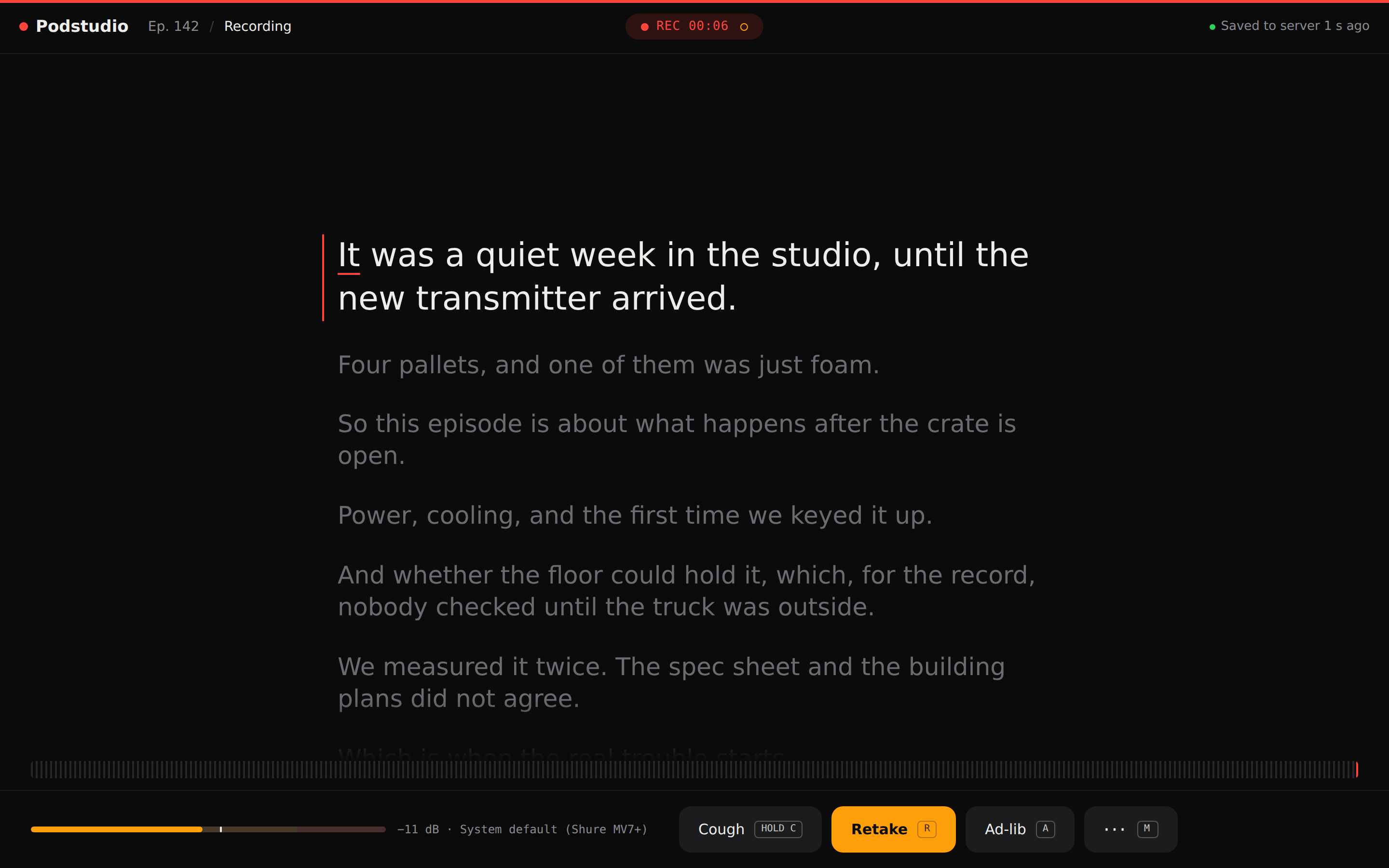 Podstudio recording: the current line of the script is marked, the level meter sits in the target zone, and Cough, Retake and Ad-lib are one key away
